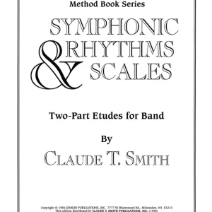 Actieprijs Symphonic Rhythms & Scales(Two-Part Etudes For Band and Orchestra Bb Trumpet/Baritone T.C.)