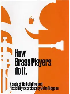 Weekendaanbieding John Ridgeon: How Brass Players Do it