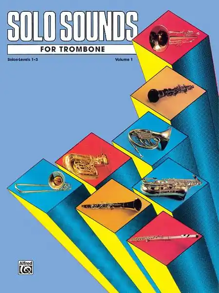 Alleen Vandaag Solo Sounds fuer Trombone, Volume I, Levels 1-3