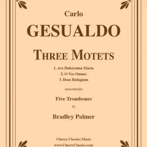 Weekendaanbieding Three Motets For Five Trombones