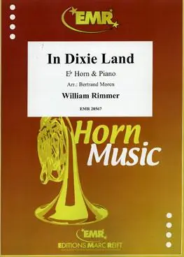 William Rimmer: In Dixie Land (Eb Hoorn) Exclusieve Aanbieding