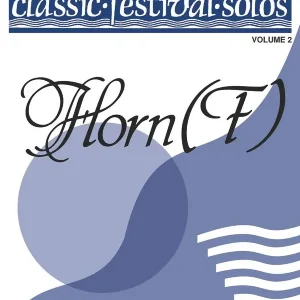 Aanbieding Classic Festival Solos Horn in F Vol. 2 Pianobegeleiding