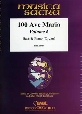 100 Ave Maria Volume 6 Must-Have