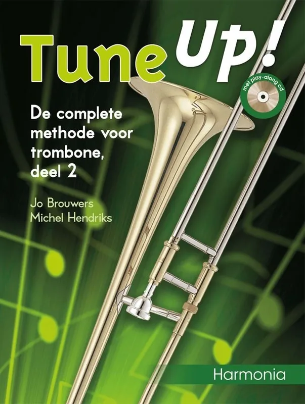 Tune Up! (deel 2) - Trombone Laatste Kans