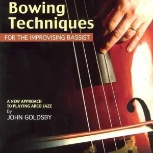 Uitverkoop Jazz Bowing Techniques For The Improvising Bassist