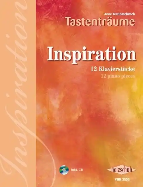 Anne Terzibaschitsch; Tastenträume, Inspiration (+CD) Tijdelijk Beschikbaar