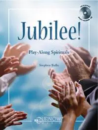 Weekendaanbieding Stephen Bulla:Jubilee! (Trombone/Euphonium (BC)