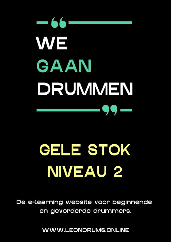 We gaan Drummen - Gele Stok Beste Prijs