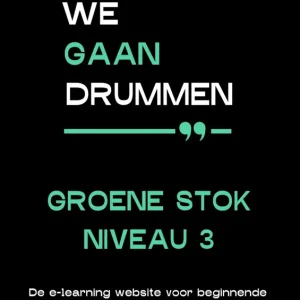 We gaan Drummen - Groene Stok Nu Kopen