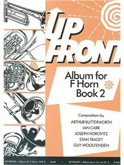 Up Front: Album for Horn In F - Book 2 Must-Have