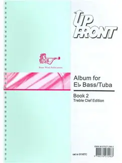 Up Front: Album for EB Bass and Tuba - Book Two Korting