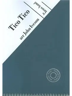 Zequinha Abreu: Tico Tico (Brass Band Set) Laatste Versie