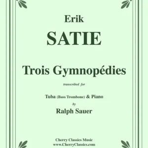 Trois Gymnop?die For Tuba or Bass Trombone & Piano Premium