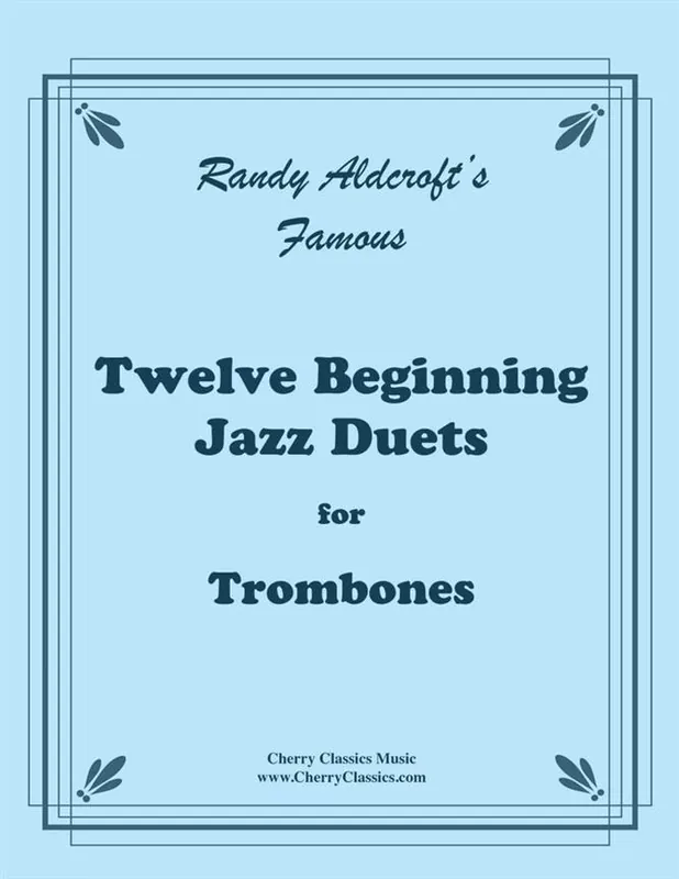 Twelve Beginning Jazz Duets fuer Trombones Hoge Kwaliteit